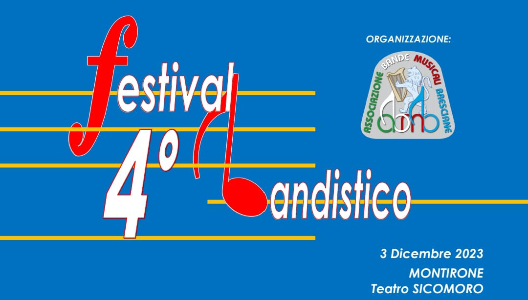 Parteciperemo al Festival Bandistico di Montirone al 3 dicembre 2023.